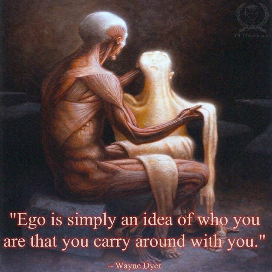 Ego is just an idea of who you think you are